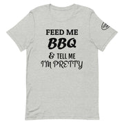 Unisex t-shirt-Feed me BBQ