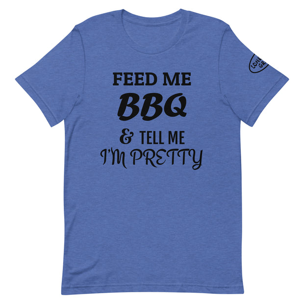 Unisex t-shirt-Feed me BBQ