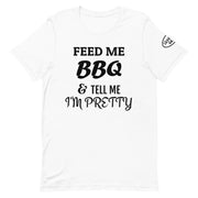 Unisex t-shirt-Feed me BBQ